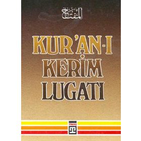 KUR'AN-I KERIM LÜGATİ İLEVELERLE MU'CEMÜ'L MÜFEHRES - MAHMUT ÇANGA