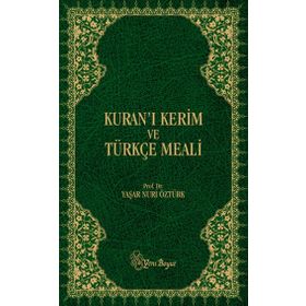 Kuran-ı Kerim Meali (Büyük Metinli Yeşil) - - Yaşar Nuri Öztürk