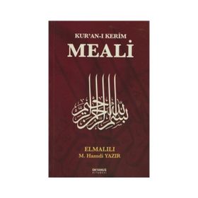 Kur’an-ı Kerim Meali - Elmalılı Muhammed Hamdi Yazır