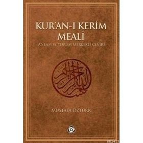 KUR'AN-I KERIM MEALI - MUSTAFA ÖZTÜRK