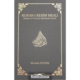KUR'AN-I KERIM MEALI - MUSTAFA ÖZTÜRK