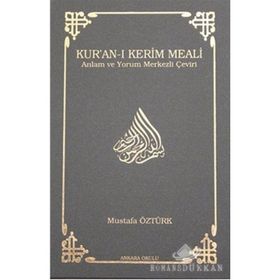 KUR'AN-I KERIM MEALI - MUSTAFA ÖZTÜRK
