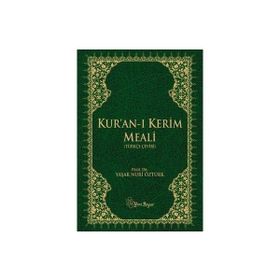 KUR'AN-I KERIM MEALI TÜRKÇE ÇEVİRİ - YAŞAR NURI ÖZTÜRK
