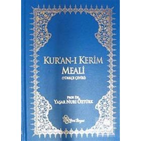 KUR'AN-I KERIM MEALI TÜRKÇE ÇEVİRİ - YAŞAR NURI ÖZTÜRK