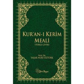 KUR'AN-I KERIM MEALI TÜRKÇE ÇEVİRİ - YAŞAR NURI ÖZTÜRK