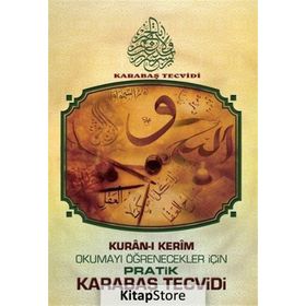 Kuran-ı Kerim Okumayı Öğrenecekler İçin Pratik Karabaş Tecvidi - Kutup Yıldızı Yayınları