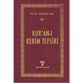 Kur’an-ı Kerim Tefsiri 3 Cilt - Prof. Dr. Süleyman Ateş