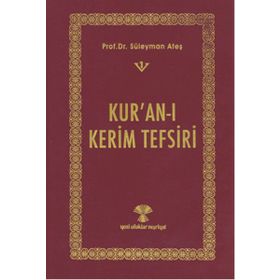 Kur’an-ı Kerim Tefsiri 3 Cilt - Prof. Dr. Süleyman Ateş