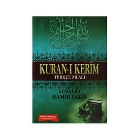 KURAN-I KERIM TÜRKÇE MEALI - ELMALILI MUHAMMED HAMDI YAZIR