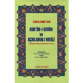 KURAN-I KERIM VE AÇIKLAMALI MEALI - KÜÇÜK BOY BILGISAYAR HATLI - ELMALILI MUHAMMED HAMDI YAZIR