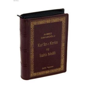 Kur’an-ı Kerim ve İzahlı Meali Ciltli - Ahmet Davudoğlu
