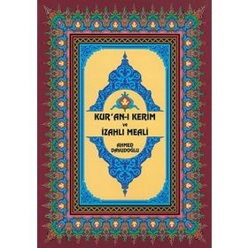 Kur’an-ı Kerim ve İzahlı Meali Ciltli - Ahmet Davudoğlu