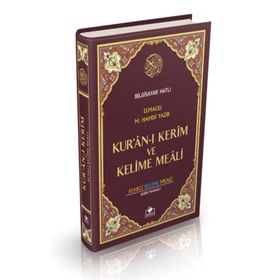 KUR'AN-I KERIM VE KELIME MEALI CAMI BOY - ELMALILI MUHAMMED HAMDI YAZIR