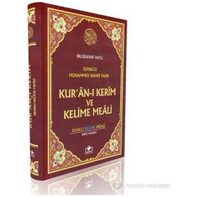 KUR'AN-I KERIM VE KELIME MEALI ORTA BOY - ELMALILI MUHAMMED HAMDI YAZIR