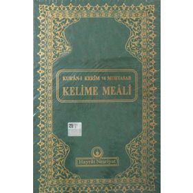 Kur’an-ı Kerim ve Muhtasar Kelime Meali Orta Boy - Kod 312 - Heyet-Kurul-Komisyon
