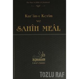 Kur’an-ı Kerim ve Sahih Meal - Ebu Muaz Seyfullah el-Çabukabadi