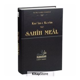 Kur’an-ı Kerim ve Sahih Meal - Ebu Muaz Seyfullah el-Çabukabadi