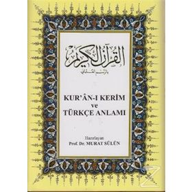 KUR'AN-I KERIM VE TÜRKÇE ANLAMI - GENEL