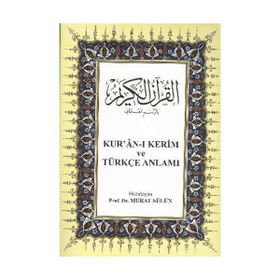 KUR'AN-I KERIM VE TÜRKÇE ANLAMI - GENEL