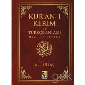 Kur’an-ı Kerim ve Türkçe Anlamı Meal ve Sözlük - Ali Bulaç