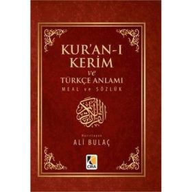 Kur’an-ı Kerim ve Türkçe Anlamı Meal ve Sözlük - Ali Bulaç
