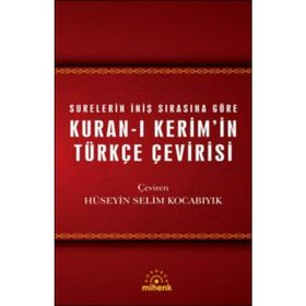 KUR'AN-I KERIM VE TÜRKÇE ÇEVIRISI - HÜSEYIN ATAY