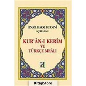 KURAN-I KERİM VE TÜRKÇE MEALİ (CİLTLİ) - İSMAIL HAKKI BURSEVI