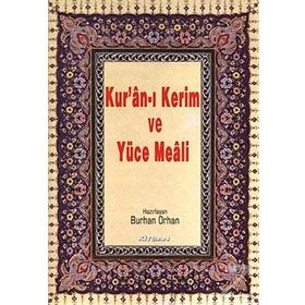 Kur’an-ı Kerim ve Yüce Meali Hafız Boy - Burhan Orhan