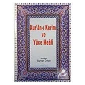 Kur’an-ı Kerim ve Yüce Meali Hafız Boy - Burhan Orhan