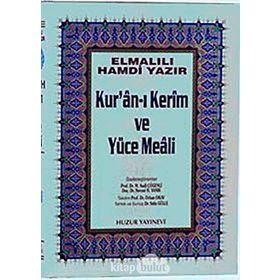 KURAN-I KERIM VE YÜCE MEALI - KÜÇÜK BOY HAFIZ OSMAN HATLI - ELMALILI MUHAMMED HAMDI YAZIR