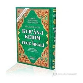 Kur’an-ı Kerim ve Yüce Meali Orta Boy, Bilgisayar Hatlı - Elmalılı Muhammed Hamdi Yazır