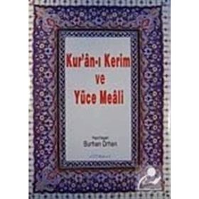 Kur’an-ı Kerim ve Yüce Meali Orta Boy - Burhan Orhan