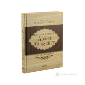 KUR'AN-I KERIMDE ADAB-I MUAŞERET GÖRGÜ KURALLARI - M. ZEKI DUMAN