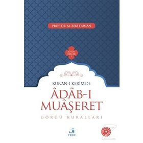 Kur’an-ı Kerim’de Adab-ı Muaşeret - M. Zeki Duman