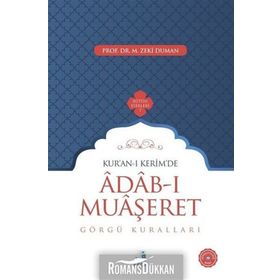 Kur’an-ı Kerim’de Adab-ı Muaşeret - M. Zeki Duman