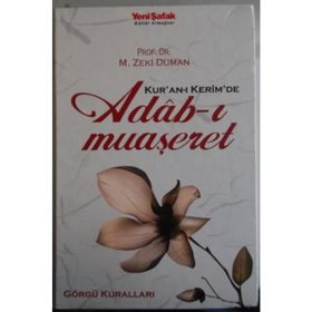 Kur’an-ı Kerim’de Adab-ı Muaşeret - M. Zeki Duman