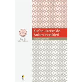 Kur’an-ı Kerim’de Anlam İncelikleri - Sabri Türkmen