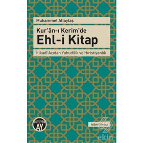 Kur’an-ı Kerim’de Ehl-i Kitap - Muhammed Altaytaş