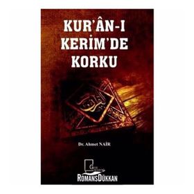 Kur'an-ı Kerim'de Korku - Ahmet Nair