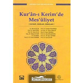 KUR'AN-I KERIM'DE MES'ULIYET KAYNAĞI SINIRLARI SONUÇLARI - KOLEKTIF