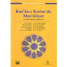 KUR'AN-I KERIM'DE MES'ULIYET KAYNAĞI SINIRLARI SONUÇLARI - KOLEKTIF