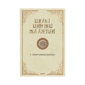 Kur’an-ı Kerim’deki Dua Ayetleri - Fatma Serap Karamollaoğlu