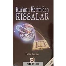 Kur’an-ı Kerim’den Kıssalar - Cihan Bozaba