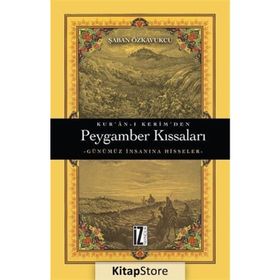 Kur'an-ı Kerim'den Peygamber Kıssaları - Şaban Özkavukçu