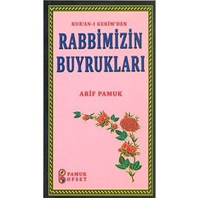 Kur’an-ı Kerim’den Rabbimizin Buyrukları Sohbet-27 - H. Arif Pamuk