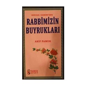 Kur’an-ı Kerim’den Rabbimizin Buyrukları Sohbet-27 - H. Arif Pamuk