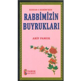 Kur’an-ı Kerim’den Rabbimizin Buyrukları Sohbet-27 - H. Arif Pamuk