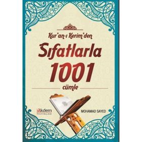 Kur'an-ı Kerim'den Sıfatlarla 1001 Cümle - Mohammed Sayed