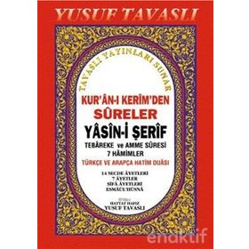 KUR'AN-I KERIM'DEN SURELER - YASIN-I ŞERIF (CEP BOY) (C30) TEBAREKE VE AMME SURESI 7 HAMIMLER - YUSUF TAVASLI