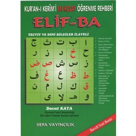 Kur'an-ı Kerim'i En Kolay Öğrenme Rehberi Elif -Ba: Tecvid ve Dini Bilgiler İlaveli - Davut Kaya